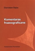 Komentarze... - Stanisław Bąba - Ksiegarnia w UK