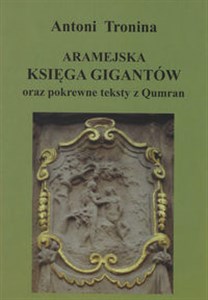 Picture of Aramejska Księga Gigantów oraz pokrewne teksty Qumran