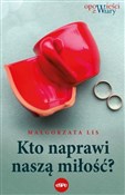 Polska książka : Kto napraw... - Małgorzata Lis
