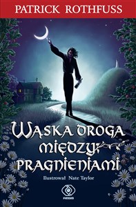 Obrazek Wąska droga między pragnieniami