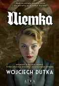 Niemka - Wojciech Dutka -  Książka z wysyłką do UK