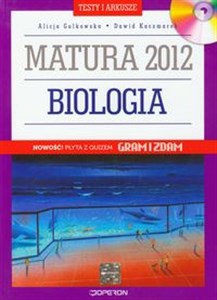 Obrazek Biologia Matura 2012 Testy i arkusze + CD Testy i arkusze dla maturzysty. Poziom podstawowy i rozszerzony.