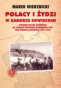 Picture of Polacy i Żydzi w zaborze sowieckim