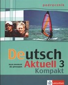 Deutsch Ak... - Wolfgang Kraft, Renata Rybarczyk, Monika Schmidt -  books from Poland
