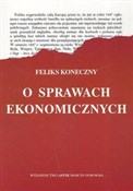 O sprawach... - Feliks Koneczny -  Książka z wysyłką do UK