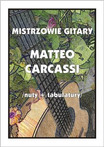 Picture of Mistrzowie gitary. Matteo Carcassi