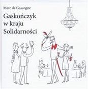 Gaskończyk... - Marc Gascogne -  foreign books in polish 