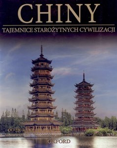 Picture of Chiny. Od 220 r. do 1368 r. Część 2. Tajemnice Starożytnych Cywilizacji. Tom 33
