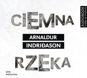 Obrazek Ciemna rzeka - CD