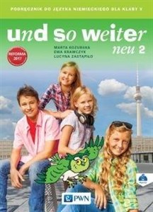 Picture of und so weiter neu 2 Podręcznik do języka niemieckiego dla klasy 5 + CD Szkoła podstawowa