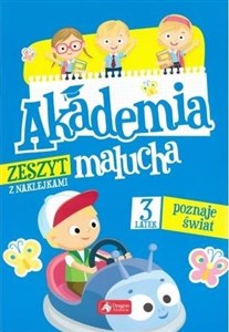 Obrazek Akademia malucha. 3-latek poznaje świat