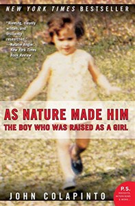 Picture of As Nature Made Him: The Boy Who Was Raised as a Girl (P.S.)