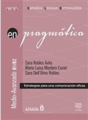 Książka : Pragmatica... - Avila Sara Robles, Curiel Maria Luisa Montero, Robles Sara Dell'Olmo