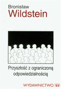 Obrazek Przyszłość z ograniczoną odpowiedzialnością