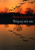 Książka : Więcej niż... - Piotr Fałczyński