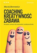 Zobacz : Coaching k... - Maciej Bennewicz
