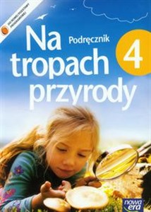 Obrazek Na tropach przyrody 4 Podręcznik Szkoła podstawowa