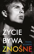 Życie bywa... - Paweł Bojarski - Ksiegarnia w UK