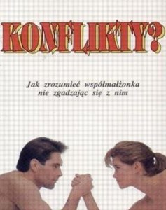 Picture of Konflikty Jak zrozumieć współmałżonka...