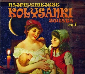 Picture of Najpiękniejsze kołysanki świata cz. 1 CD