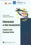 Chorwacja ... - Jan Muś, Marta Szpala -  Książka z wysyłką do UK
