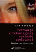 Perswazja ... - Ewa Kurzeja - Ksiegarnia w UK