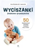 Wyciszanki... - Anna Różańska-Gał, Joanna Kuś -  Polish Bookstore 