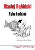 Ryba ludoj... - Maciej Rybiński -  Polish Bookstore 
