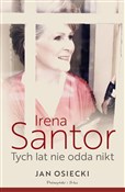 Irena Sant... - Jan Osiecki -  books from Poland