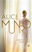 Zbyt wiele... - Alice Munro -  Polish Bookstore 