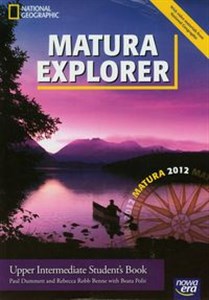 Picture of Matura Explorer Upper intermediate Student's Book z płytą CD + Gramatyka i słownictwo Liceum technikum