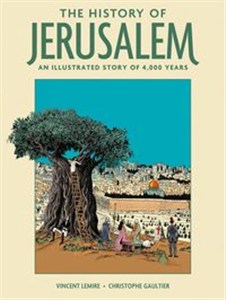 Picture of The History of Jerusalem An Illustrated Story of 4,000 Years
