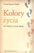 Kolory życ... - Noemi Joanna Zasada -  Polish Bookstore 