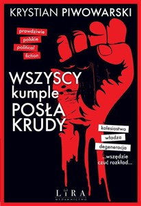 Obrazek Wszyscy kumple posła Krudy