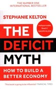 The Defici... - Stephanie Kelton - Ksiegarnia w UK