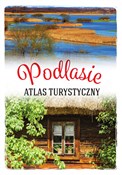 Podlasie A... - Anna Matela-Lubańska -  books in polish 