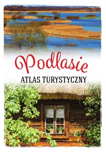 Picture of Podlasie Atlas turystyczny
