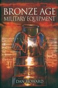 Książka : Bronze Age... - Dan Howard