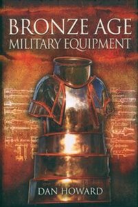 Picture of Bronze Age Military Equipment