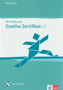 Picture of Mit Erflog zum Goethe-Zertifikat C1 Ubungsbuch z płytą CD