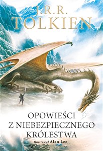 Obrazek Opowieści z Niebezpiecznego Królestwa Wersja ilustrowana