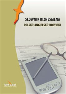 Obrazek Słownik biznesmena polsko-angielsko-rosyjski