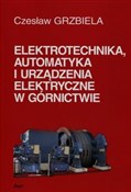 Elektrotec... - Czesław Grzbiela - Ksiegarnia w UK