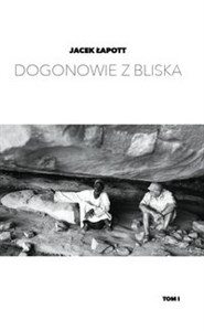 Picture of Dogonowie z bliska Tom 1