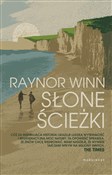 Polska książka : Słone ście... - Raynor Winn