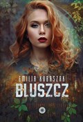 Bluszcz - Emilia Kubaszak -  books in polish 