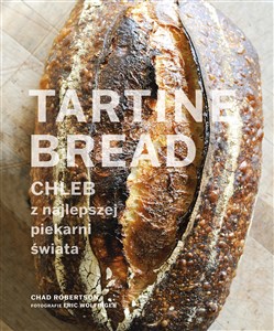 Picture of Tartine Bread. Chleb z najlepszej piekarni świata