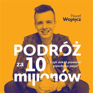 Obrazek Podróż za 10 milionów