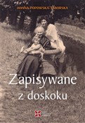 Zobacz : Zapisywane... - Hanna Taborska