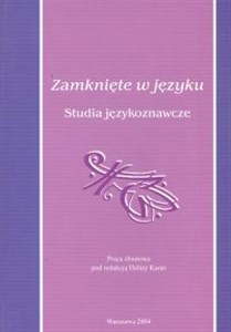Picture of Zamknięte w języku Studia językoznawcze